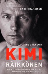 book The unknown Kimi Räikkönen