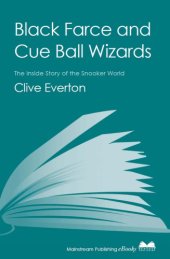 book Black farce and cue ball wizards the inside story of the snooker world