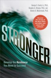 book Stronger: develop the resilience you need to succeed