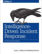 book Intelligence-driven incident response outwitting the adversary