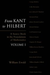 book From Kant to Hilbert, 1: a Source Book in the Foundations of Mathematics