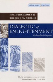 book Dialectic of Enlightenment: Philosophical Fragments