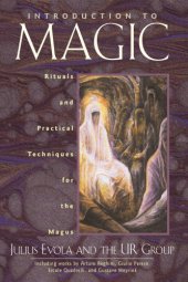 book Introduction to magic: rituals and practical techniques for the magus