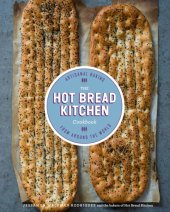 book The Hot Bread Kitchen cookbook: artisanal baking from around the world