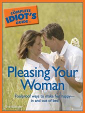 book The Complete Idiot's Guide to Pleasing Your Woman