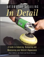 book Automotive detailing in detail: a guide to enhancing, renovating and maintaining your vehicle's appearance