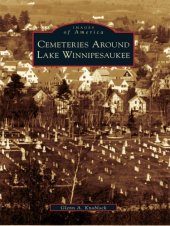 book Cemeteries Around Lake Winnipesaukee