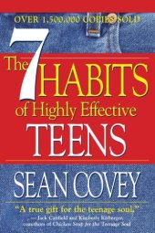 book The 7 Habits Of Highly Effective Teens: The Ultimate Teenage Succ