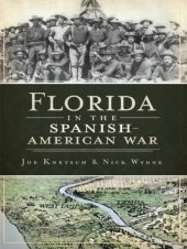 book Florida in the Spanish-American War