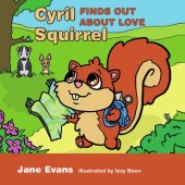 book Cyril Squirrel Finds Out About Love