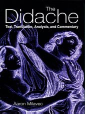 book The Didache: text, translation, analysis, and commentary