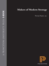 book Makers of Modern Strategy from Machiavelli to the Nuclear Age