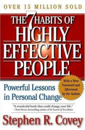 book The 7 habits of highly effective people: powerful lessons in personal change: restoring the character ethic