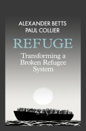 book Refuge: rethinking refugee policy in a changing world