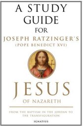 book Jesus of Nazareth: From the Baptism in the Jordan to the Transfiguration