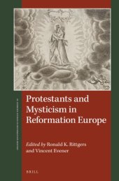 book Protestants and mysticism in Reformation Europe