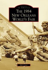 book The 1984 New Orleans World's Fair