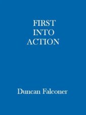 book First into action: a dramatic personal account of life in the sbs