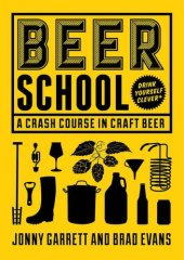 book Beer School: A Crash Course in Craft Beer