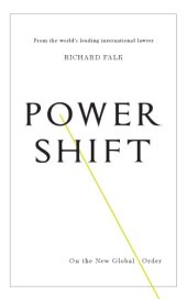 book Power shift: on the new global order