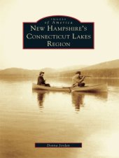 book New Hampshire's Connecticut Lakes Region