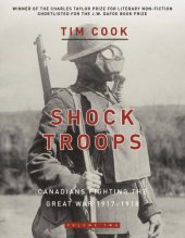 book Canadians fighting the Great War, 1914-1916. Volume 2, Shock troops