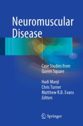 book Neuromuscular disease: case studies from queen square