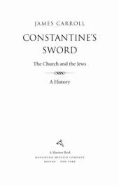 book Constantine's sword: the church and the Jews. A history