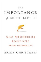 book The Importance of Being Little