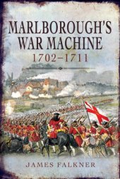 book Marlboroughs war machine 1702-1711