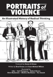 book Portraits of violence: an illustrated history of radical thinking: An Illustrated History of Radical Critique