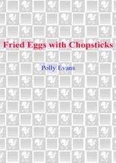 book Fried Eggs with Chopsticks