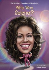 book Who Was Selena?