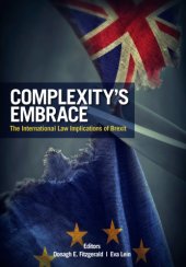 book Complexity's embrace: the international law implications of Brexit