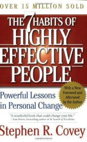 book The 7 habits of highly effective people: powerful lessons in personal change: restoring the character ethic