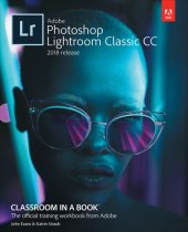 book Adobe Photoshop Lightroom Classic CC classroom in a book 2018 release the official training workbook from Adobe