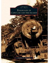 book Railroads of Cape Cod and the Islands