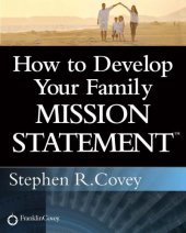 book How to Develop Your Family Mission Statement