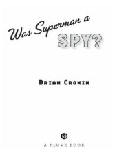 book Was superman a spy?: and other comic book legends revealed