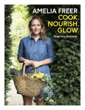 book Cook. Nourish. Glow. Step into Summer