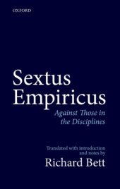 book Sextus Empiricus: against those in the disciplines