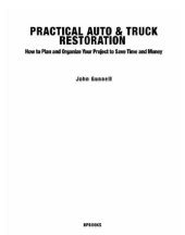 book Practical auto & truck restoration hp1547: how to plan and organize your project to save time and money