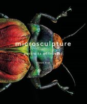 book Microsculpture: Portraits of Insects