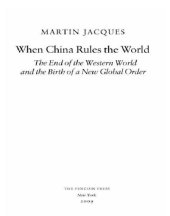 book When china rules the world: the end of the western world and the birth of a new global order