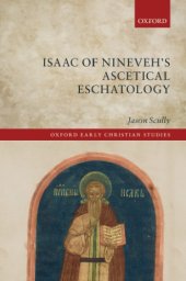 book Isaac of Nineveh's ascetical eschatology