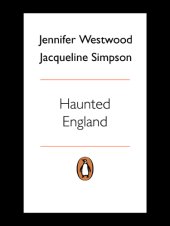 book Haunted England: the Penguin Book of Ghosts