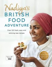 book Nadiya's British Food Adventure