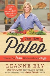 book Part-time paleo: how to go paleo without going crazy