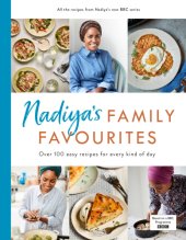 book Nadiya's family favourites: over 100 easy recipes for every kind of day