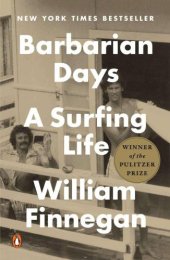 book Barbarian Days: A Surfing Life